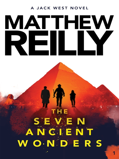 Title details for Seven Ancient Wonders by Matthew Reilly - Wait list